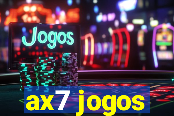 ax7 jogos